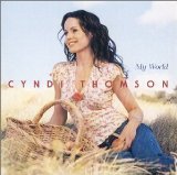 My World Lyrics Thomson Cyndi