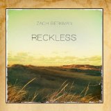 Reckless Lyrics Zach Berkman