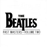 Past Masters - Volume Two Lyrics Beatles, The