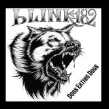 Dogs Eating Dogs (EP) Lyrics Blink-182
