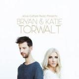 Jesus Culture Music Presents Bryan & Katie Torwalt Lyrics BRYAN & KATIE TORWALT