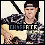 Country As Me Lyrics Chase Rice