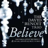 Believe  Lyrics David Benoit