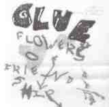 Flowers Of Friendship Lyrics Glue