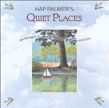 Quiet Places Lyrics Hap Palmer
