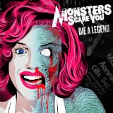 Legends And Legions Lyrics Monsters Scare You
