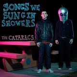 Songs We Sung In Showers Lyrics The Cataracs