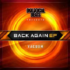 Back Again EP Lyrics Vacuum