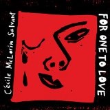 For One to Love Lyrics Cecile McLorin Salvant