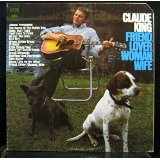 Friend, Lover, Woman, Wife Lyrics Claude King