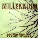 Millennium Lyrics Cosmic Nomads