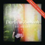 You Are Love Lyrics Darlene Zschech