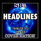 Headlines (Single) Lyrics Drake