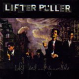 Half Dead And Dynamite Lyrics Lifter Puller