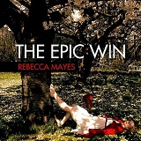 The Epic Win Lyrics Rebecca Mayes
