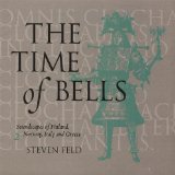 The Time of Bells, 2 Lyrics Steven Feld