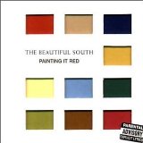 Painting It Red Lyrics The Beautiful South