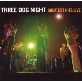 Greatest Hits Live Lyrics Three Dog Night