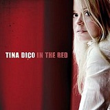 In The Red Lyrics Tina Dico
