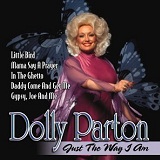 Just The Way I Am Lyrics Dolly Parton