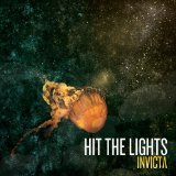 Invicta Lyrics Hit The Lights