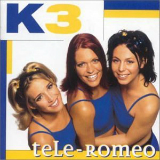 Tele-Romeo Lyrics K3