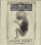 Praise Abort Lyrics Lindemann