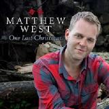 One Last Christmas (Single) Lyrics Matthew West