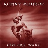 Electric Wake Lyrics Ronny Munroe