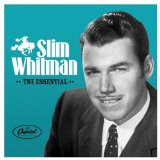 Miscellaneous Lyrics Slim Whitman