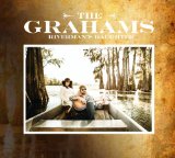 Riverman's Daughter Lyrics The Grahams