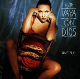 Time Flies Lyrics Vaya Con Dios