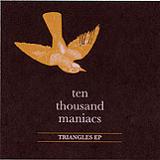Triangles (EP) Lyrics 10,000 Maniacs