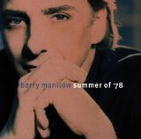 Summer of '78 Lyrics Barry Manilow