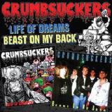Life Of Dreams / Beast On My Back Lyrics Crumbsuckers