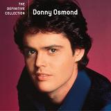 Definitive Collection Lyrics Donny Osmond