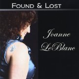 Found & Lost Lyrics Joanne Leblanc