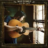 Rule The World Lyrics Max Gomez