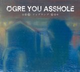 Foglamp Lyrics Ogre You Asshole