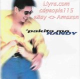 Pakita Mo Randy Lyrics Randy Santiago