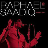 The Way I See It Lyrics Raphael Saadiq
