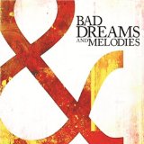 Bad Dreams and Melodies Lyrics Southbound Fearing