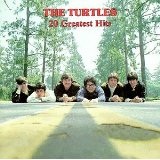 Turtles 20 Greatest Hits Lyrics The Turtles