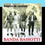 Avanzo de Cantiere Lyrics Banda Bassotti