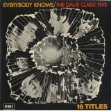 Everybody Knows Lyrics Dave Clark Five