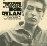 The Times They Are A-Changin' Lyrics Dylan Bob