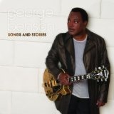 Songs And Stories Lyrics George Benson