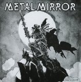 III Lyrics Metal Mirror