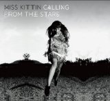 Calling From the Stars Lyrics Miss Kittin
