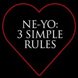 3 Simple Rules Lyrics Ne-Yo